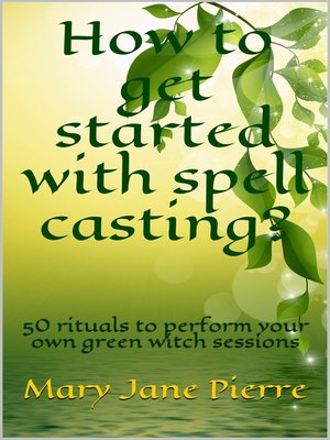 cover image of How to get started with spell casting?